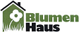 Blumen Haus
